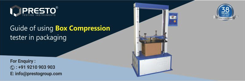 Guide of Using Box Compression Tester in Packaging
